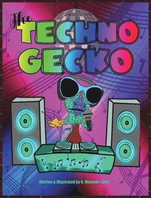 The Techno Gecko 1