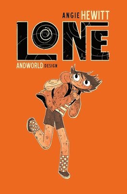 Angie Hewitt, Adrian F Wassel, Der-Shing Helmer - Lone: The Complete Series, Häftad