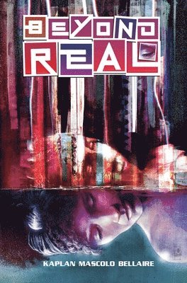 Zack Kaplan - Beyond Real, Häftad