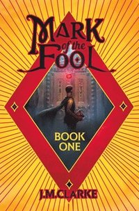 bokomslag Mark of the Fool (Light Novel) Vol. 1