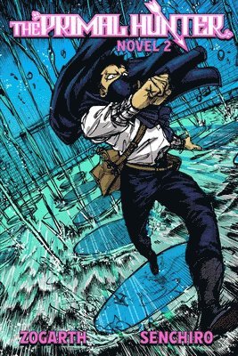 Primal Hunter (Light Novel) Vol. 2