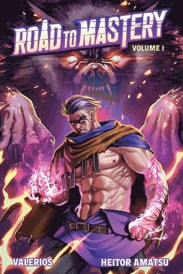 bokomslag Road to Mastery (Light Novel) Vol. 1