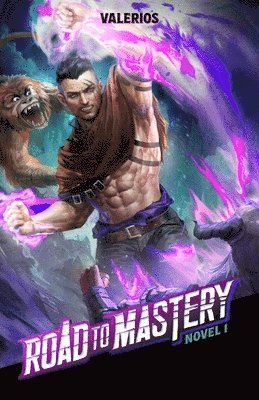 Road to Mastery (Light Novel) Vol. 1