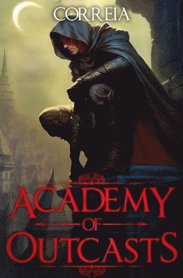 Academy of Outcasts 1