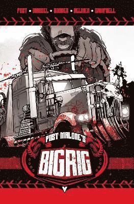 Post Malone, Adrian Wassel, Der-shing Helmer - Post Malone's BIG RIG Vol. 1, Häftad
