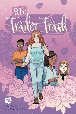 Webtoon - RE: Trailer Trash Vol. 1 (WEBTOON Graphic Novel), Häftad