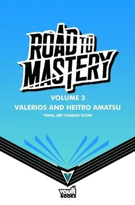 bokomslag Road to Mastery (Light Novel) Vol. 2