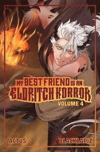 bokomslag My Best Friend Is an Eldritch Horror (Light Novel) Vol. 4