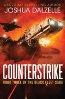Joshua Dalzelle - Counterstrike (Black Fleet Saga, Book 3), Inbunden