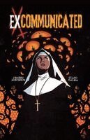 Excommunicated, Vol. 1