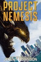 Jeremy Robinson - Project Nemesis (Nemesis Saga: Book 1), Inbunden