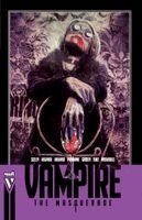 Tim Seeley, Blake Howard, Tini Howard, Jim Zub, Danny Lore - Vampire: The Masquerade (Compact Edition), Häftad