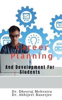 bokomslag Career Planning And Development For Students