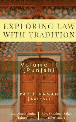 Exploring Law with Tradition 1