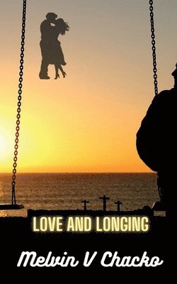 Love and Longing 1