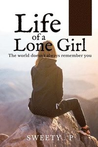 bokomslag Life of a Lone Girl