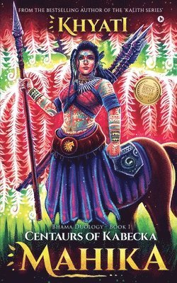 Khyati - Centaurs of Kabecka, Häftad