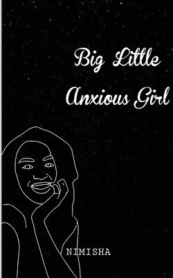 bokomslag Big Little Anxious Girl