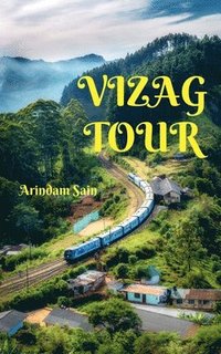bokomslag Vizag Tour