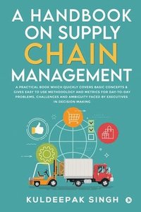 bokomslag A Handbook on Supply Chain Management