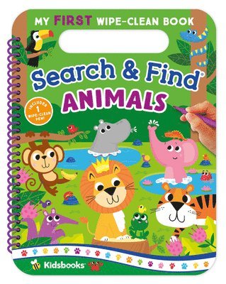 Kidsbooks Publishing - My First Wipe-Clean Book: Search & Find Animals, Häftad