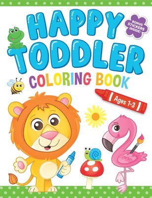Kidsbooks Publishing - Happy Toddler Coloring Book, Häftad