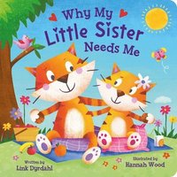 bokomslag Why My Little Sister Needs Me