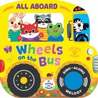 bokomslag All Aboard! Wheels on the Bus (1-Button Sound Book)
