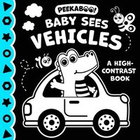 bokomslag Peekaboo! Baby Sees Vehicles (a High Contrast Book)