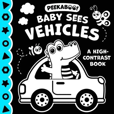 Peekaboo! Baby Sees Vehicles (a High Contrast Book) 1