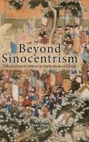 bokomslag Beyond Sinocentrism: Ethnocultural Others in Early Modern China