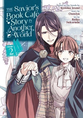 The Savior's Book Caf Story in Another World (Manga) Vol. 2 1