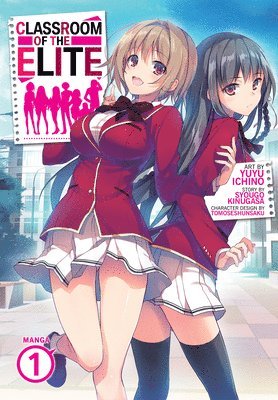Classroom of the Elite (Manga) Vol. 1 1