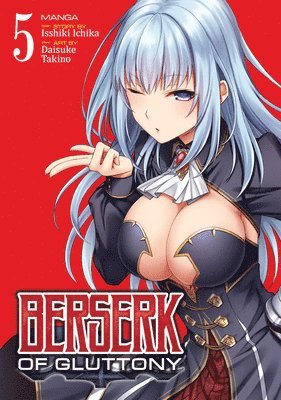 Berserk of Gluttony (Manga) Vol. 5 1