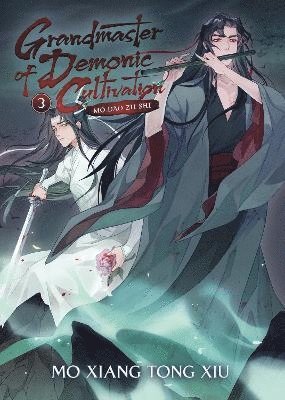 bokomslag Grandmaster of Demonic Cultivation: Mo Dao Zu Shi (Novel) Vol. 3
