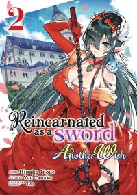 bokomslag Reincarnated as a Sword: Another Wish (Manga) Vol. 2