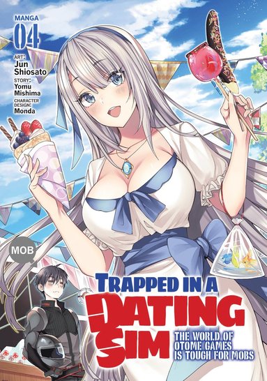 bokomslag Trapped in a Dating Sim: The World of Otome Games is Tough for Mobs (Manga) Vol. 4