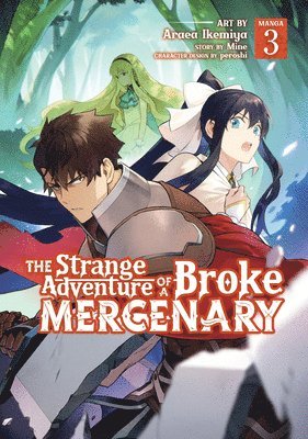 bokomslag Strange Adventure of a Broke Mercenary (Manga) Vol. 3