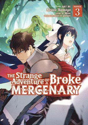 The Strange Adventure of a Broke Mercenary (Manga) Vol. 3 1