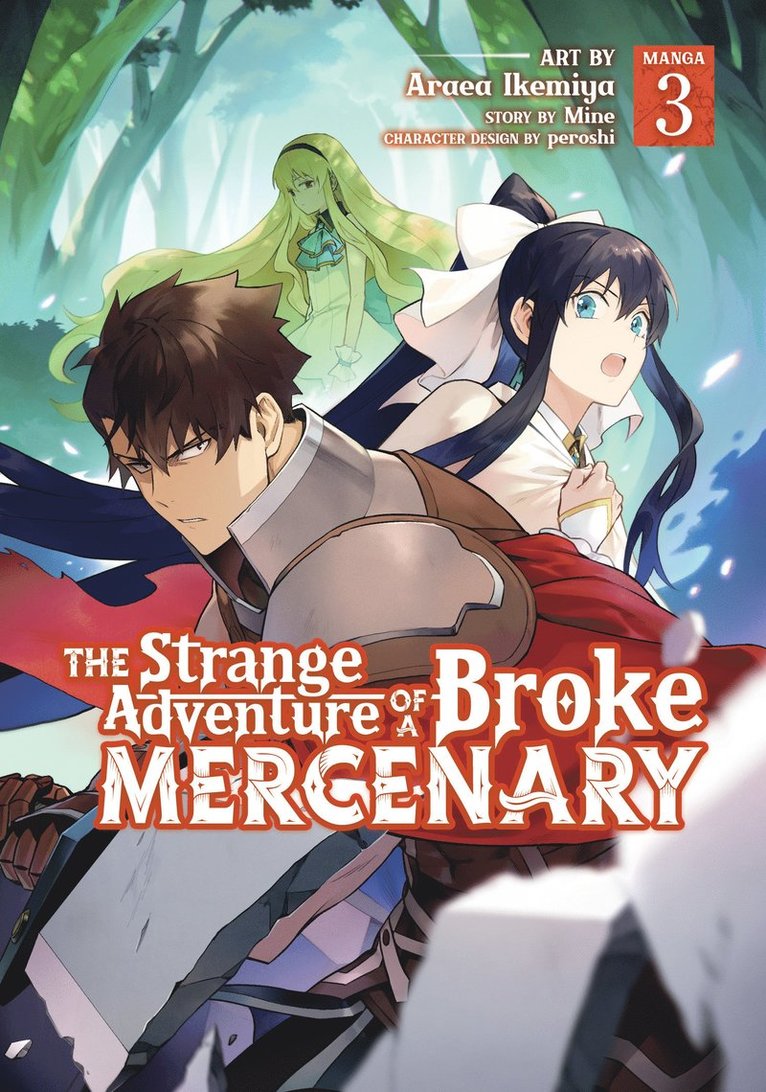 Strange Adventure of a Broke Mercenary (Manga) Vol. 3