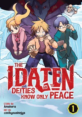 The Idaten Deities Know Only Peace Vol. 1 1