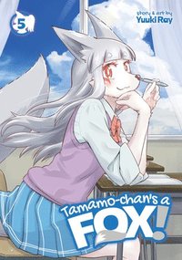 bokomslag Tamamo-chan's a Fox! Vol. 5