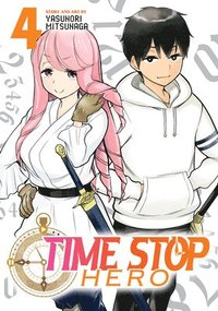 bokomslag Time Stop Hero Vol. 4