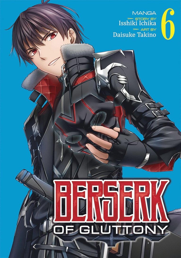 Berserk of Gluttony (Manga) Vol. 6 1