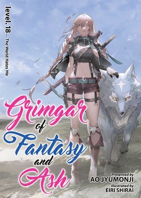 bokomslag Grimgar of Fantasy and Ash (Light Novel) Vol. 18