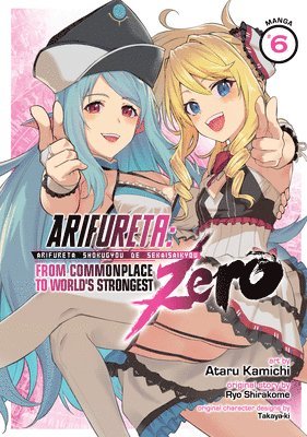 Arifureta: From Commonplace to World's Strongest ZERO (Manga) Vol. 6 1