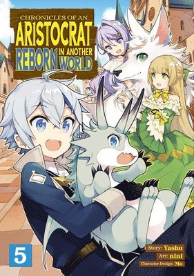 Chronicles of an Aristocrat Reborn in Another World (Manga) Vol. 5 1