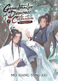 bokomslag Grandmaster of Demonic Cultivation: Mo Dao Zu Shi (Novel) Vol. 4