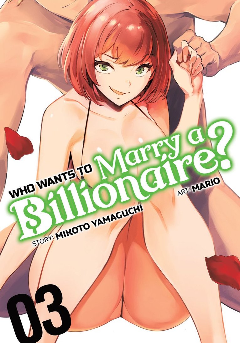 Mikoto Yamaguchi - Who Wants to Marry a Billionaire? Vol. 3, Häftad