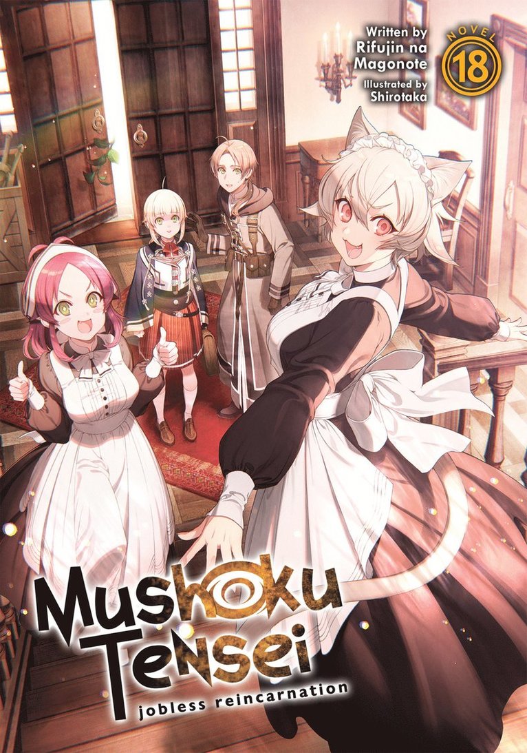 Rifujin Na Magonote - Mushoku Tensei: Jobless Reincarnation (Light Novel) Vol. 18, Häftad